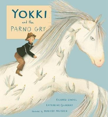 Yokki And The Parno Gry - Katharine Quarmby (hardback)