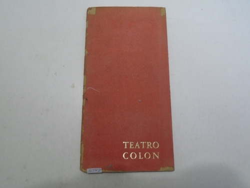 Teatro Colón - Reseña De Actividades - Temporada 1968