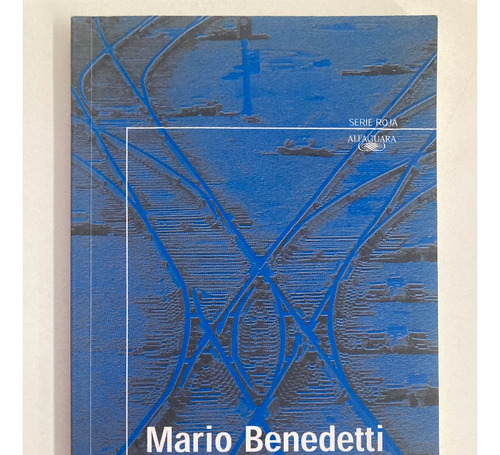 Mario Benedetti, Puentes Como Liebres De 2005 (libro Usado)