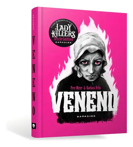 Veneno: Anjo de Bremen, de Yelin, Barbara. Editora Darkside Books