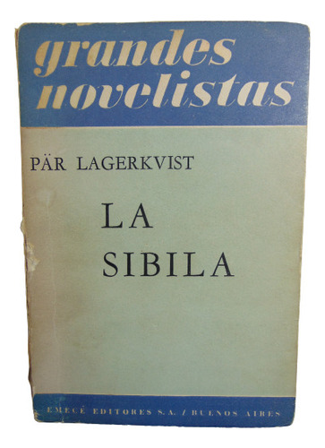 Adp La Sibila Pär Lagerkvist / Ed. Emece 1958 Bs. As.