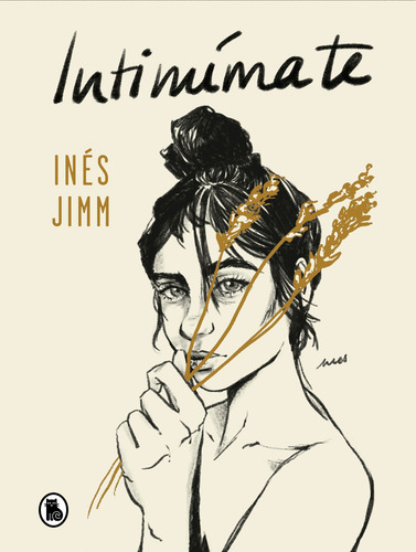 Intimimate, de Jimm, Inés. Serie Bruguera Editorial Bruguera, tapa blanda en español, 2019