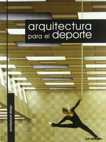 Libro Arquitectura Para El Deporte De Carles Broto Ed: 1