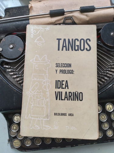 Tangos Selección Y Prólogo Idea Vilariño