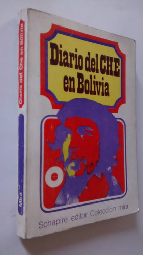 Diario Del Che En Bolivia. Introducion Fidel Castro. 1973.