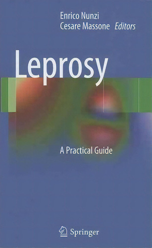 Leprosy, De Enrico Nunzi. Editorial Springer Verlag, Tapa Dura En Inglés