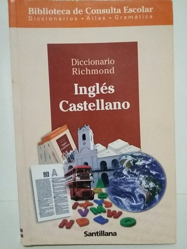 Diccionario Richmond. Inglés - Castellano. 