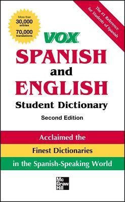Vox Spanish And English Student Dictionary - Vox