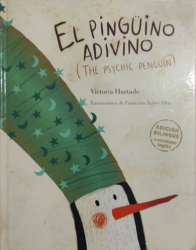 El Pingüino Adivino (victoria Hurtado)