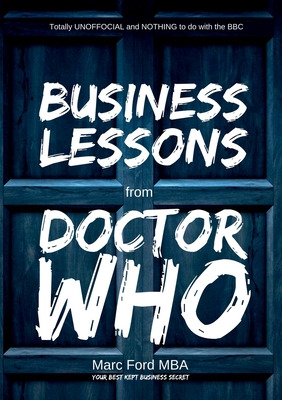 Libro Business Lessons From Doctor Who - Ford Mba, Marc