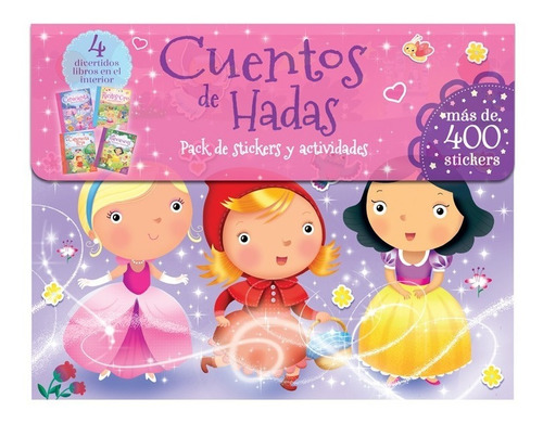 Combo Cuentos De Hadas Incluye 4 Libros Y 400 Stikers Niñas