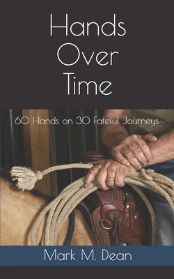 Libro Hands Over Time: 60 Hands On 30 Fateful Journeys - ...