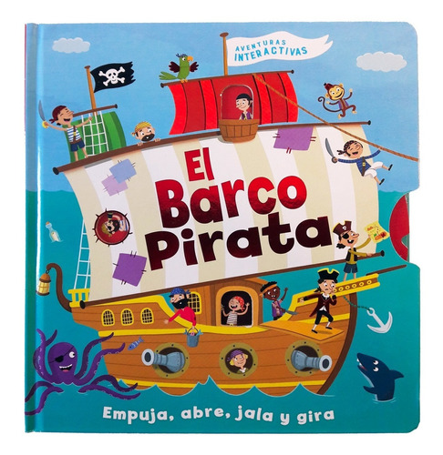Libro Interactivo Con Mecanismos Y Solapas · Barco Pirata
