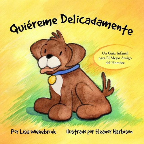 Libro: Quiéreme Delicadamente (spanish Edition)