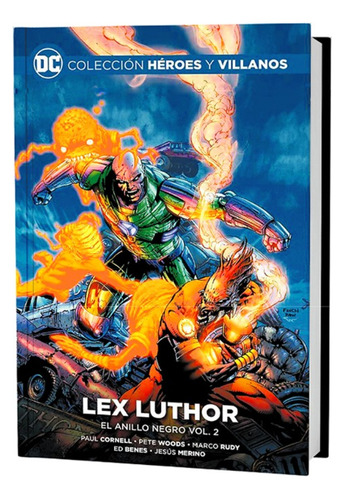 Dc Héroes Y Villanos - Lex Luthor El Anillo Negro Vol. 2
