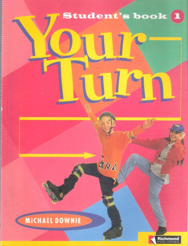 Your Turn 1 Student's Book & Workbook