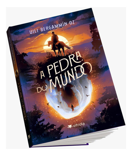 A Pedra Do Mundo, De Oz Bergammín. Editorial Vitrola Fic Em Português, 2024
