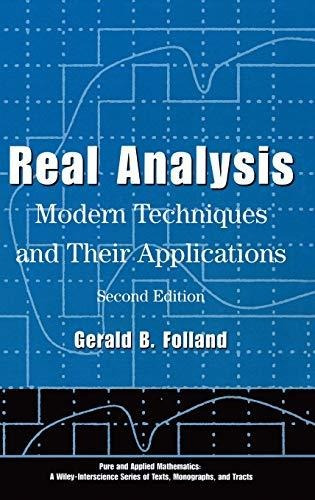 Book : Real Analysis Modern Techniques And Their...