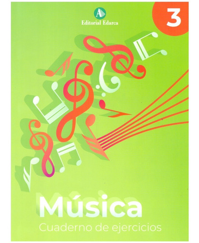Música Cuaderno De Ejercicios, Volumen 3: Clave De Sol Y Pen