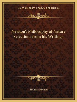 Libro Newton's Philosophy Of Nature Selections From His W...