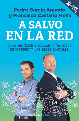 A Salvo En La Red, De García Aguado, Pedro. Editorial Debolsillo, Tapa Blanda En Español