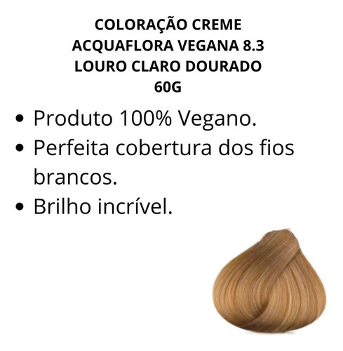 Coloração Creme Acquaflora Vegana 8.3 Louro Claro Dourado