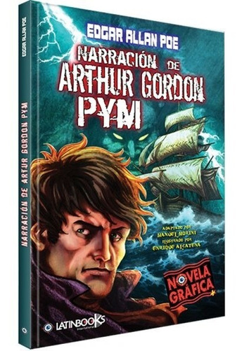 Narración De Arthur Gordon Pym / Edgar Allan Poe