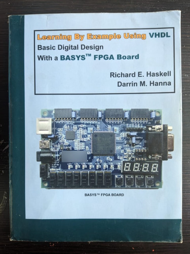 Learning By Example Using Vhdl With A Basys Fpga Board