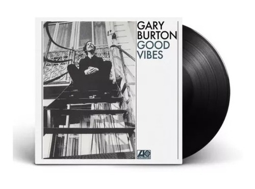 Gary Burton Good Vibes Lp Wea