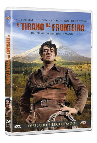 Dvd O Tirano Da Fronteira - Anthony Mann - Dublado