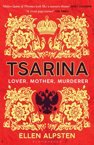 Libro: Tsarina: Makes Game Of Thrones Look Like A Nursery 