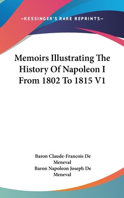 Libro Memoirs Illustrating The History Of Napoleon I From...