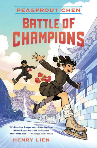 Peasprout Chen: Battle Of Champions (book 2), De Lien, Henry. Editorial Square Fish, Tapa Blanda En Inglés