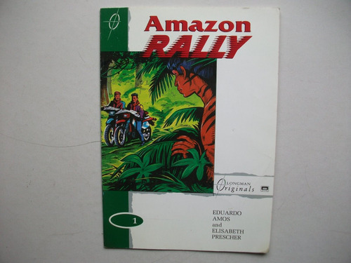 Amazon Rally - Amos / Prescher - Longman Originals