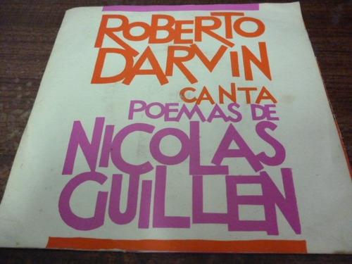 Roberto Darvin Canta Poemas Nicolas Guillen Simple 7´