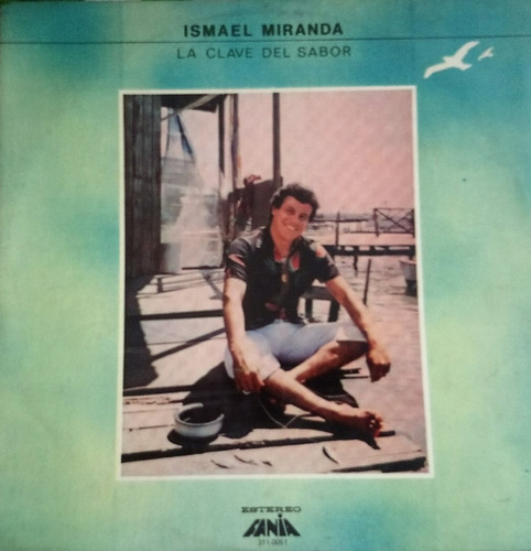Ismael Miranda - La Clave Del Sabor (vinilo)