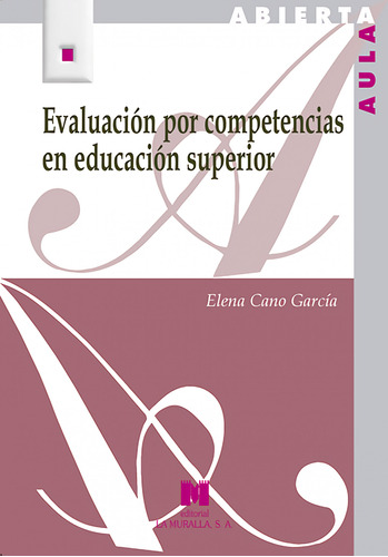 Evaluación Para Competencias Educación Superior Cano Garci