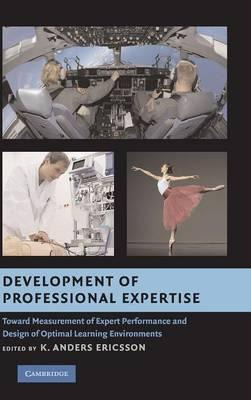 Libro Development Of Professional Expertise - K. Anders E...