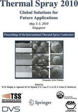 Thermal Spray 2010: Global Solutions For Future Applicati...