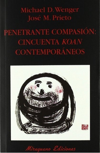 Penetrante Compasion : Cincuenta Koan Contemporaneos