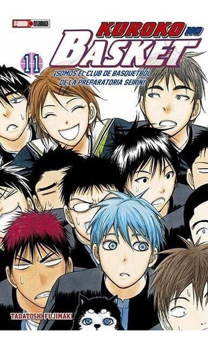 Panini Manga Kuroko No Basket N.11: Kuroko No Basket, De Tadatoshi Fujimaki. Serie Kuroko No Basket, Vol. 11. Editorial Panini, Tapa Blanda, Edición 1 En Español, 2019