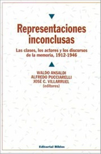 Representaciones Inconclusas - Ansaldi Waldo Y Otros