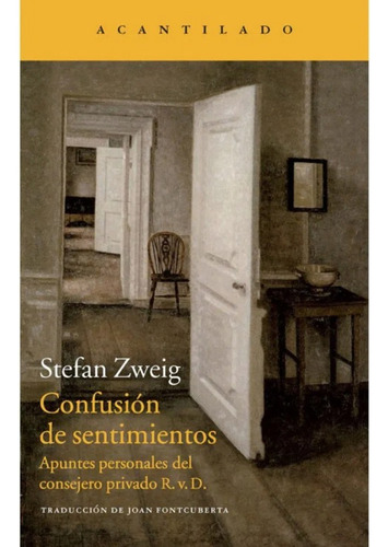 Confusion De Sentimientos Apuntes Personales Del C - Zweig 