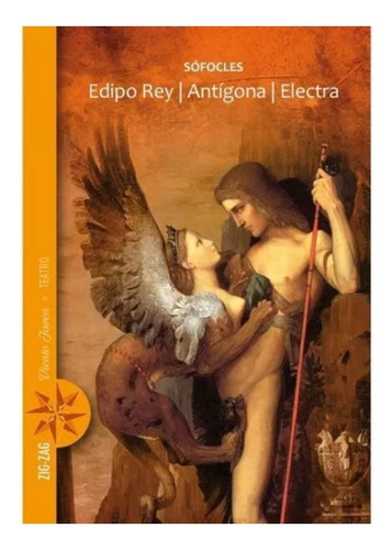 Edipo Rey / Antígona / Electra, De Sófocles.