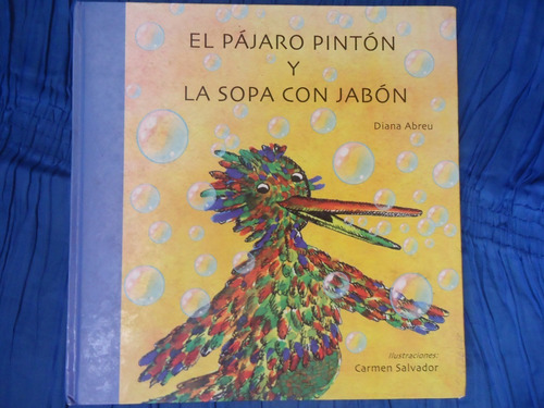 Combo Pajaro Pinton, La Niña Que Se Aburria Con Todo,recetas (Usado)