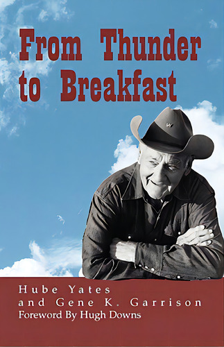 From Thunder To Breakfast, De Garrison, Gene K.. Editorial Authorhouse, Tapa Blanda En Inglés