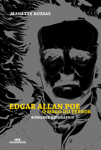 Edgar Allan Poe, o Mago do Terror, de Rozsas, Jeanette. Série Edgar Allan Poe Editora Melhoramentos Ltda., capa mole em português, 2012