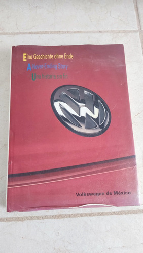 Libro Colección Volkswagen México Una Historia Sin Fin 1997