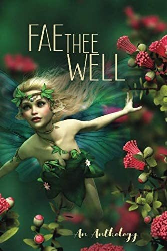 Libro: En Ingles Fae Thee Well An Anthology