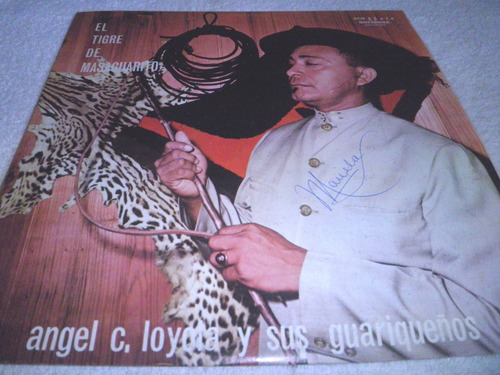 Disco Vinyl Angel Custodio Loyola - El Tigre De Masaguarito